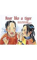 Roar Like a Tiger: Individual Student Edition Yellow (Levels 6-8)(Rigby PM Plus)