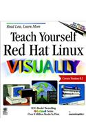 Teach Yourself Red Hat® Linux® VISUALLYTM (3-D visual series)