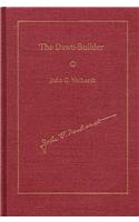 The Dawn-Builder: (Landmark Edition)