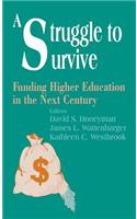 A Struggle to Survive