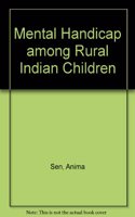 Mental Handicap among Rural Indian Children