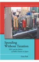 Spending Without Taxation