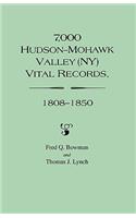 7, 000 Hudson-Mohawk Valley (NY) Vital Records, 1808-1850