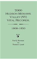 7,000 Hudson-Mohawk Valley (NY) Vital Records, 1808-1850