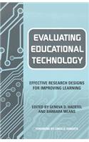 Evaluating Educational Technology: Effective Research Designs for Improving Learning