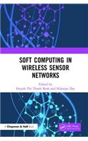 Soft Computing in Wireless Sensor Networks