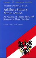 Adalbert Stifter's «Bunte Steine»