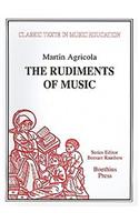 The Rudiments of Music (Rudimenta Musices, 1539)