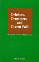 Drinkers, Drummers, and Decent Folk