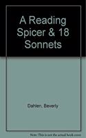 A-Reading Spicer & 18 Sonnets