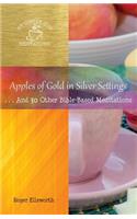 Apples of Gold in Silver Settings