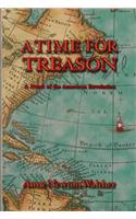A Time for Treason