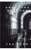 American Sorrows