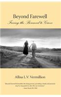 Beyond Farewell
