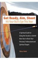 Get Ready, Aim, Shoot