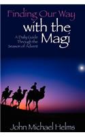 Finding Our Way With the Magi