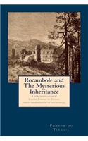 Rocambole and the Mysterious Inheritance