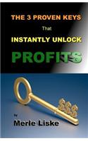 3 Proven Keys