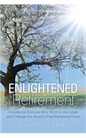 Enlightened Retirement