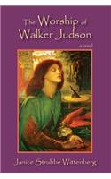 Worship of Walker Judson