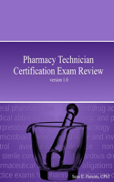 Pharmacy Technician Certification Exam Review