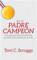 Sea Un Padre Campeon