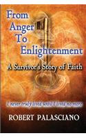 From Anger To Enlightenment