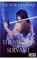 The Sword and Its Servant