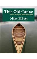 This Old Canoe