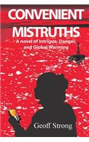 Convenient Mistruths