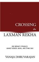 Crossing the Laxman Rekha