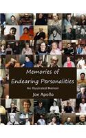Memories of Endearing Personalities