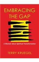 Embracing the Gap