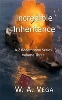 Incredible Inheritance