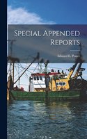 Special Appended Reports