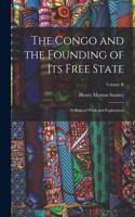 Congo and the Founding of Its Free State
