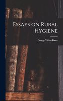 Essays on Rural Hygiene