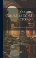 Oeuvres Complètes De M.T. Cicéron