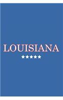 Louisiana: Journal. Notebook. Diary. Blank Lined Paper. 120 Pages