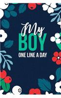 My Boy One Line A Day