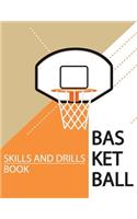 Basketball Skills and Drills Book