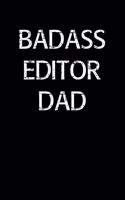 Badass Editor Dad