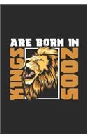 Kings Are Born In 2005