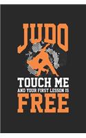 Judo Touch me and your First Lesson is Free