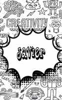 Javier: Weekly Planer Doodle 365 Yearly Journal Notebook 120 Pages 6x9