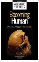 Becoming Human