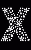 X: Initial Monogram Black Flower Notebook Floral Dot Grid Writing and Point Matrix Notes Journal Organize for Women and Teens(24 Floral Letter Black Monogram Diary Journals)