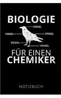 Biologie Für Einen Chemiker Notizbuch