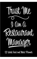53 Week Food and Meal Planner - Trust Me I Am A Restaurant Manager