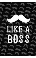 Like A Boss